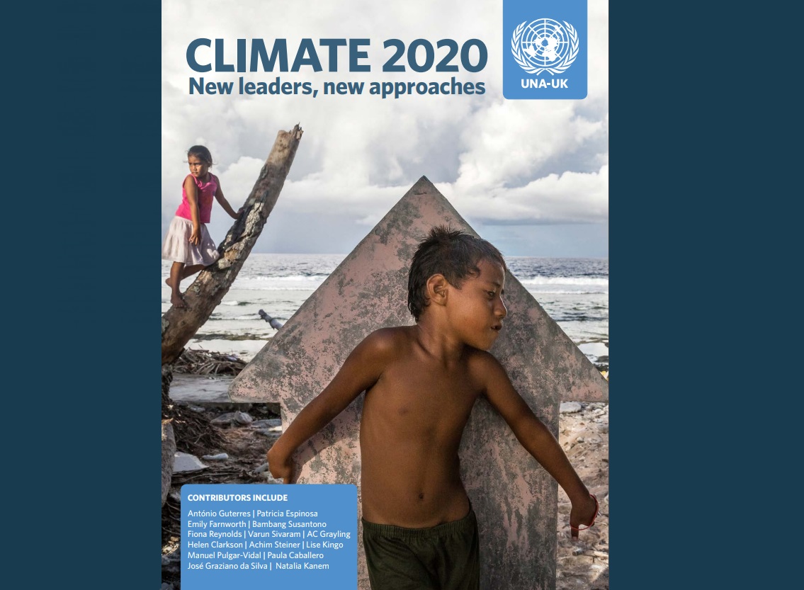 Climate 2020: New leaders, new approaches | UNA-UK